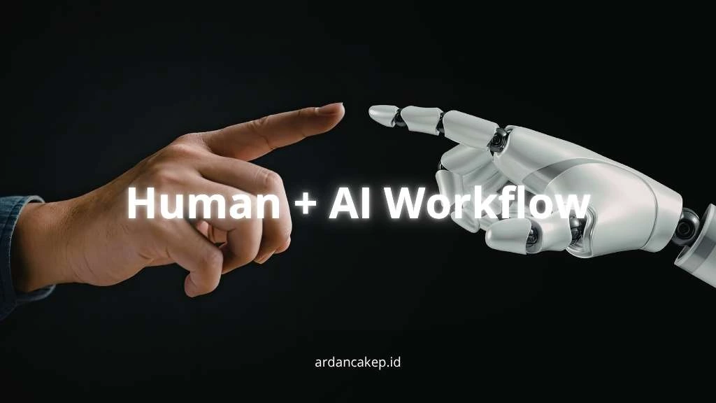 Framework Human+AI Workflow